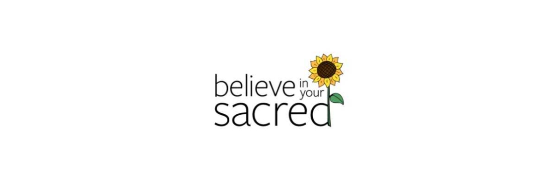 Believe In Your Sacred Cover Image